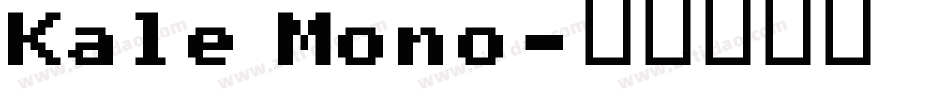 Kale Mono字体转换